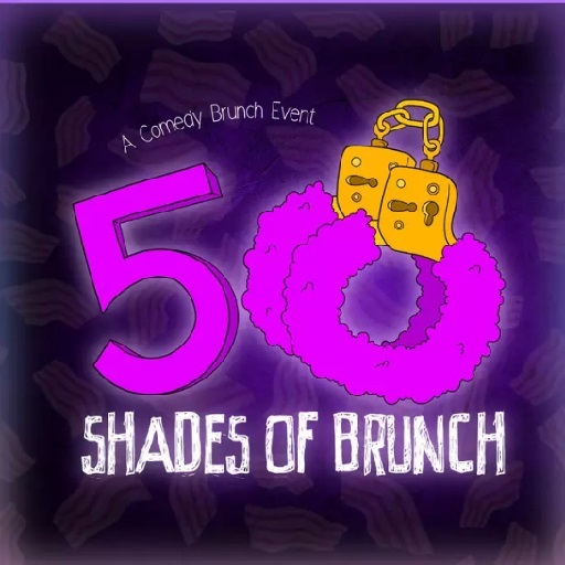 50 Shades Of Brunch in Toronto