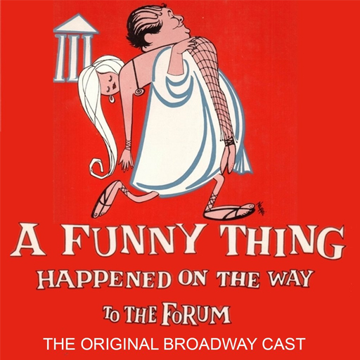 A Funny Thing Happened On The Way To The Forum Tickets
