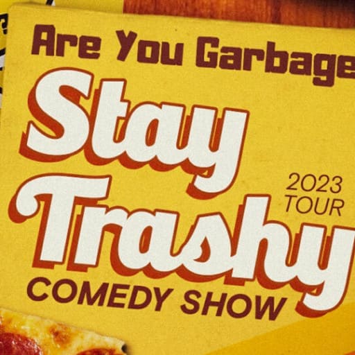 Are You Garbage? in Toronto