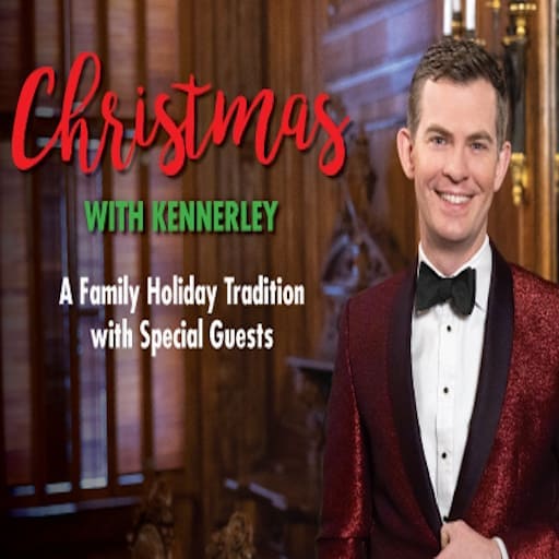 Christmas with Kennerley Toronto Tickets
