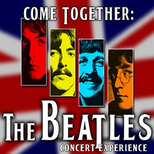 Come Together: The Beatles Concert Experience Toronto Tickets