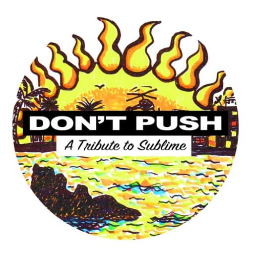 Don't Push - Tribute to Sublime Toronto Tickets