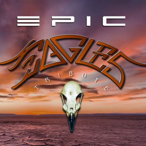 EPIC - Eagles Tribute Toronto Tickets