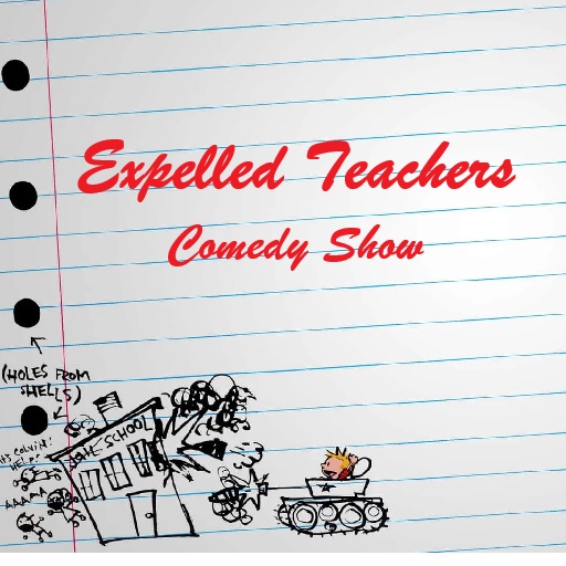 Expelled Teachers Comedy Show Toronto Tickets