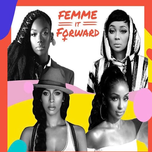 Femme It Forward Tour Toronto Tickets