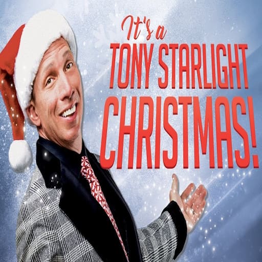 It's A Tony Starlight Christmas Toronto Tickets