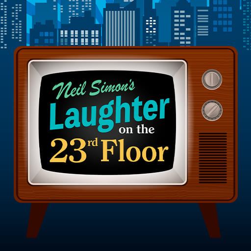 Laughter On The 23rd Floor Toronto Tickets