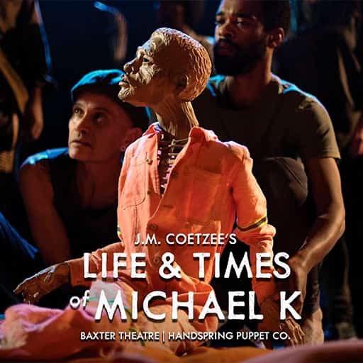 Life and Times of Michael K Toronto Tickets