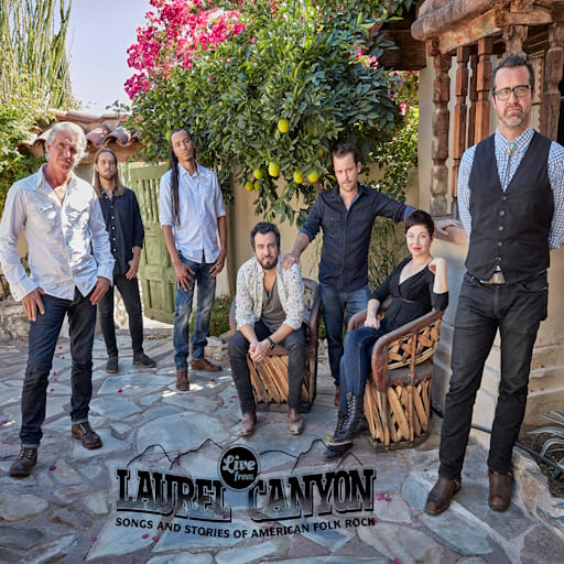 Live From Laurel Canyon Toronto Tickets