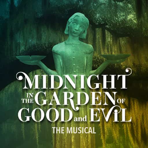 Midnight in the Garden of Good and Evil Toronto Tickets