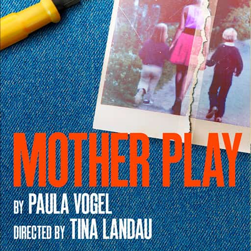 Mother's Play Tickets