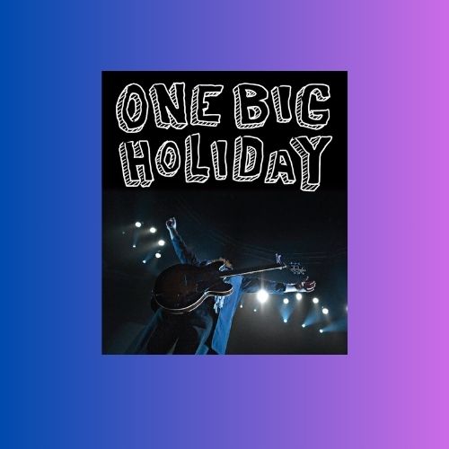 One Big Holiday Toronto Tickets