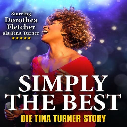 Simply The Best - The Tina Turner Story Toronto Tickets