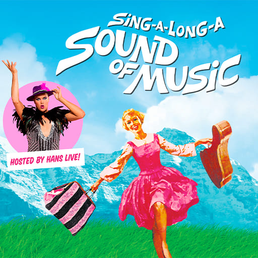 Sing-A-Long-A Sound Of Music Toronto Tickets