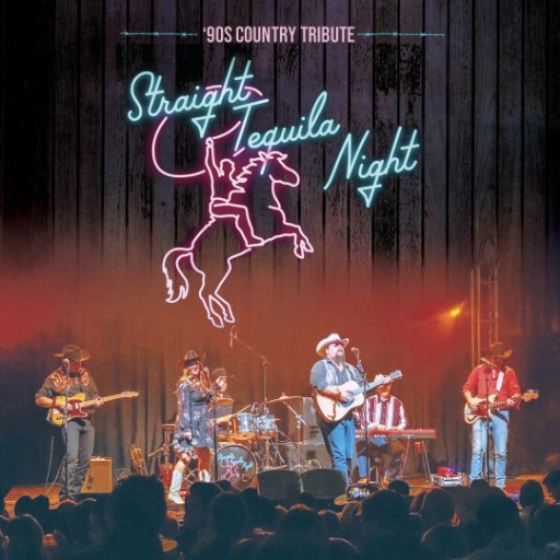 Straight Tequila Night - Tribute to 90s Country Toronto Tickets