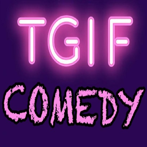 TGIF Comedy in Toronto