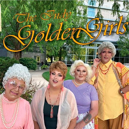 The Indy Golden Girls Tickets