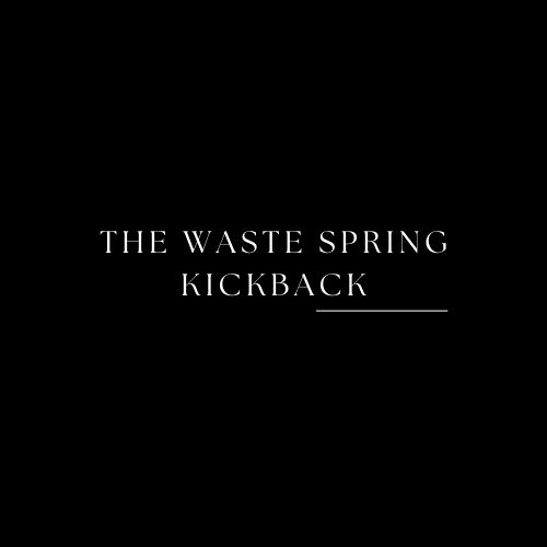 The WASTE Spring Kickback Toronto Tickets