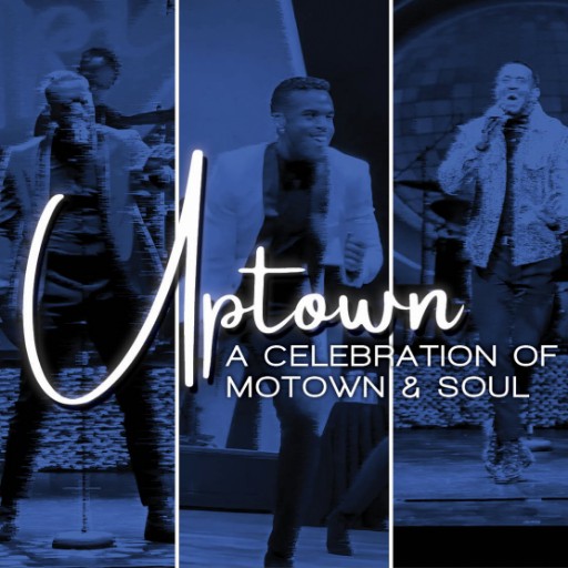 Uptown - A Celebration of Motown & Soul Toronto Tickets