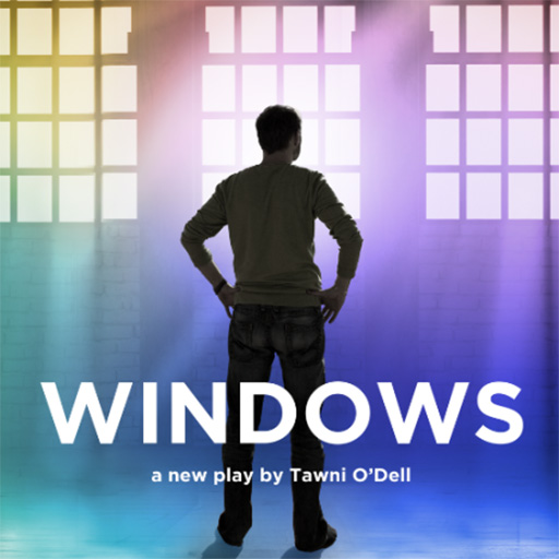 Windows - A New Play By Tawni O'Dell Tickets